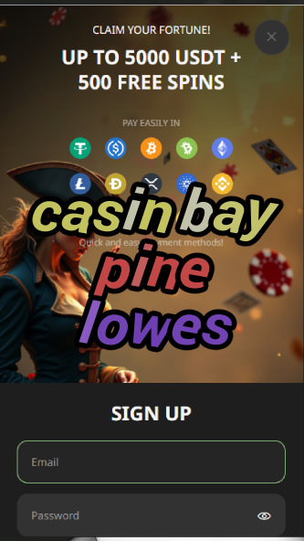 casin bay pine lowes-asdasdzhjkds.com